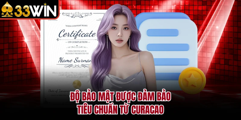 Độ bảo mật được đảm bảo tiêu chuẩn từ Curacao